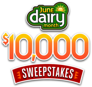 June Dairy Month $10,000 Sweepstakes