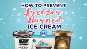 How to Prevent Freezer Burned Ice Cream video