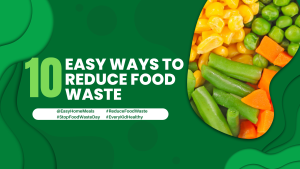 10 Easy Ways to Reduce Food Waste